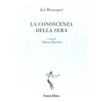 La conoscenza della sera. Testo francese a fronte