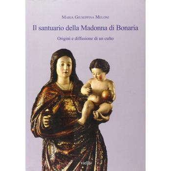 Il santuario della Madonna di Bonaria. Origini e diffusione di un culto