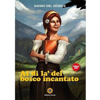 Al di là del bosco incantato