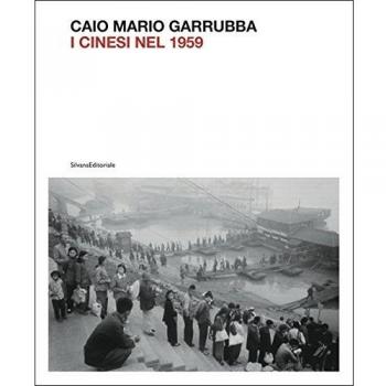 Mario Caio Garrubba. I cinesi nel 1959. Ediz. illustrata