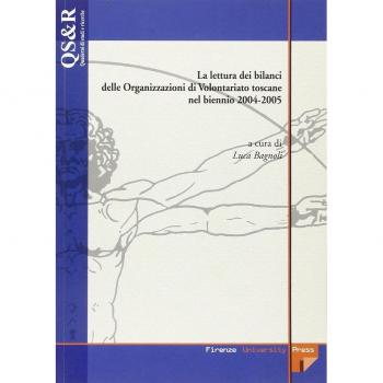 La lettura dei bilanci delle organizzazioni di volontariato toscane nel biennio 2004-2005