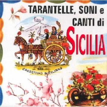 Tarantelle Soni E Canti Di Sicilia