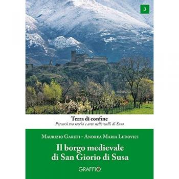 Il borgo medievale di San Giorio di Susa