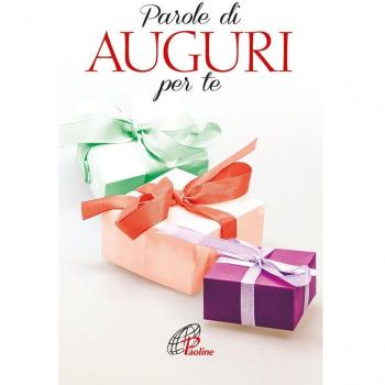 Parole di auguri per te