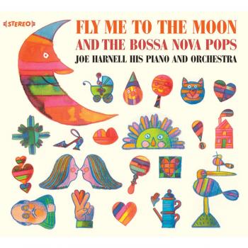 Fly Me To The Moon / Bossa Nova Pops