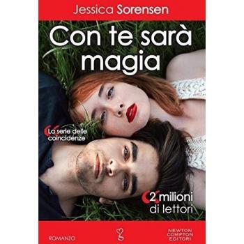Con te sarà magia. La serie delle coincidenze