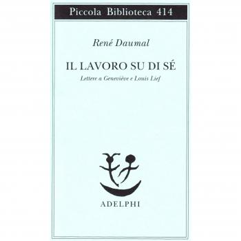 Il lavoro su di sé. Lettere a Geneviève e Louis Lief