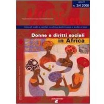 Afriche e Orienti (2008) vol. 3-4. Donne e diritti sociali in Africa