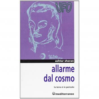 Allarme dal cosmo. La terra è in pericolo