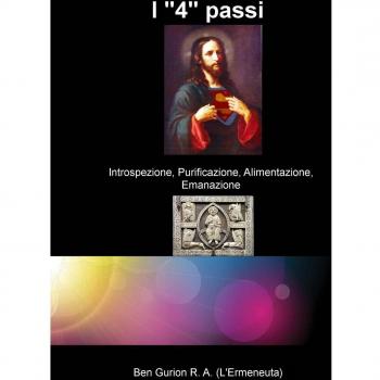 I 4 passi. Introspezione, purificazione, alimentazione, emanazione