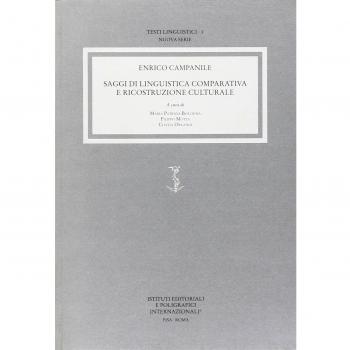 Saggi di linguistica comparativa e ricostruzione culturale
