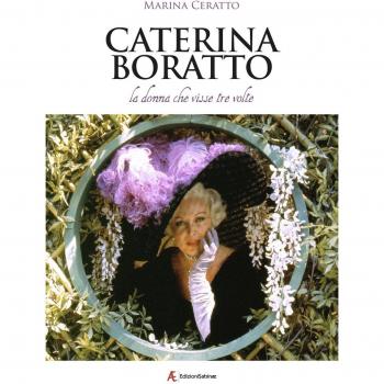 Caterina Boratto, la donna che visse tre volte
