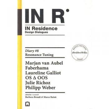 In residence. Diary. Ediz. italiana e inglese (Vol. 8)