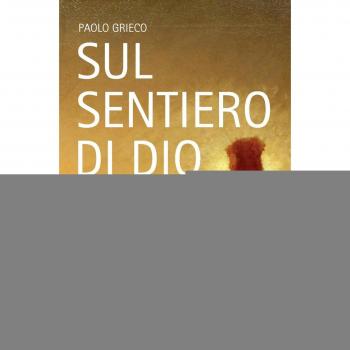 Sul sentiero di Dio. Riflessioni davanti alla croce