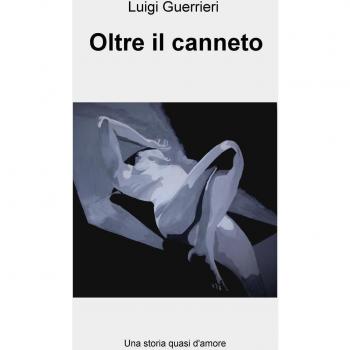 Oltre il canneto. Una storia quasi d'amore