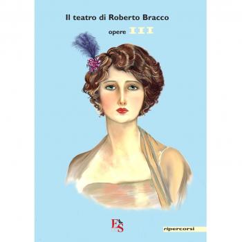 Il teatro di Roberto Bracco