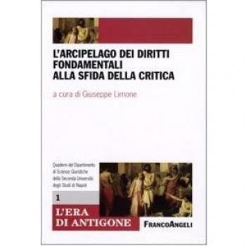 L'arcipelago dei diritti fondamentali alla sfida della critica