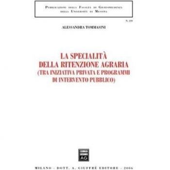 Specialita' della ritenzione agraria.