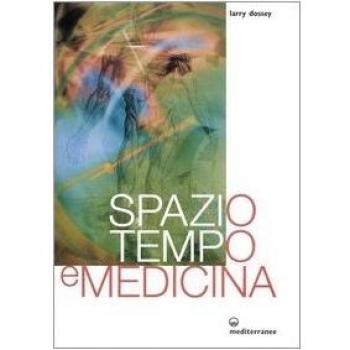 Spazio, tempo e medicina