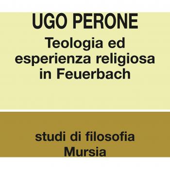 Teologia ed esperienza religiosa in Feuerbach