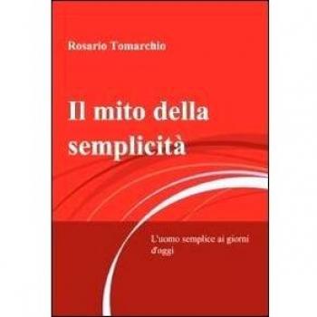Il mito della semplicità