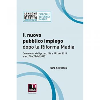 Il nuovo pubblico impiego dopo la riforma Madia