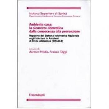 Ambiente casa: la sicurezza domestica dalla conoscenza alla prevenzione