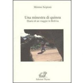 Una minestra di Quinoa. Diario di un viaggio in Bolivia