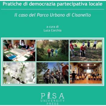 Pratiche di democrazia partecipativa locale. Il caso del Parco Urbano di Cisanello