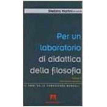Per un laboratorio di didattica della filosofia (Vol. 2)