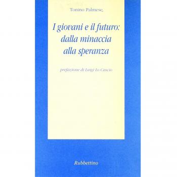 I giovani e il futuro: dalla minaccia alla speranza