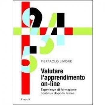Valutare l'apprendimento on-line. Esperienze di formazione continua dopo la laurea