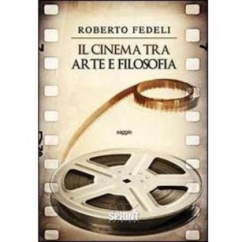 Il cinema tra arte e filosofia