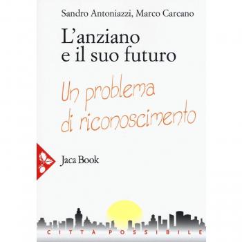 L'anziano e il suo futuro. Un problema di riconoscimento