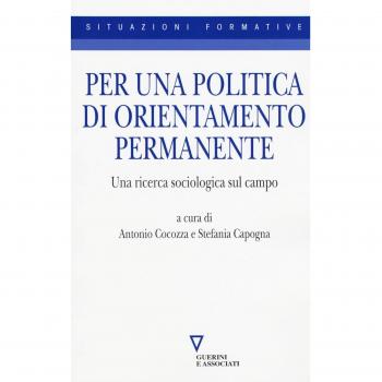 Per una politica di orientamento permanente. Una ricerca sociologica sul campo