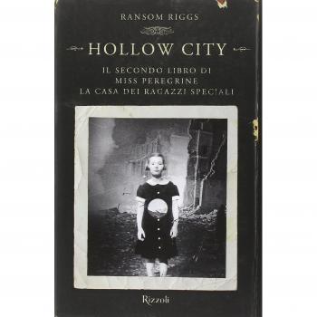 Hollow City. Il secondo libro di Miss Peregrine. La casa dei ragazzi speciali