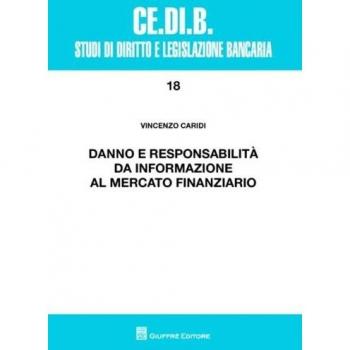 Danno e responsabilita' da informazione