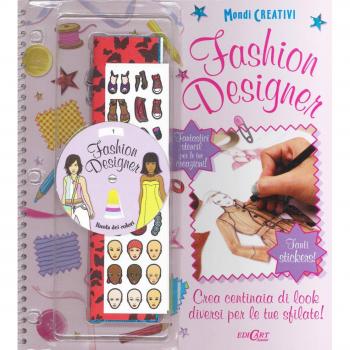 Fashion designer. Ediz. a colori. Ediz. a spirale. Con Adesivi