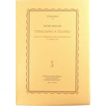 L'italiano a teatro. Dalla commedia rinascimentale a Dario Fo