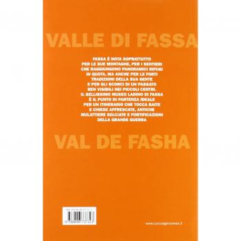 Valle di Fassa. Natura, storia, gastronomia, eventi e 17 itinerari