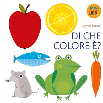 Di che colore è? I minilibri. Ediz. a colori