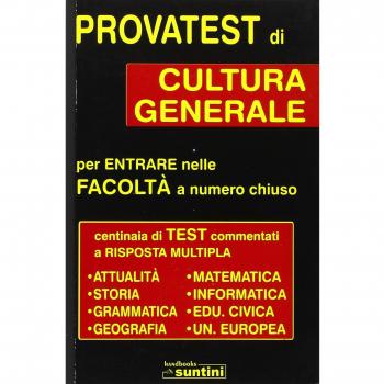Provatest di cultura generale per entrate nelle facoltà a numero chiuso