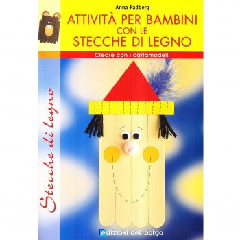Creare con le stecche. Attività per bambini