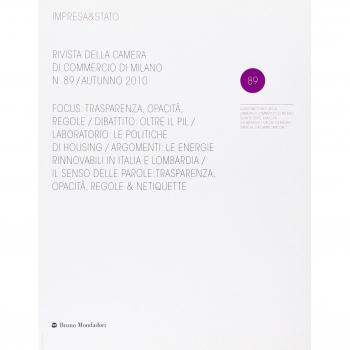 Impresa & Stato. Rivista della Camera di Commercio di Milano. Autunno 2010 (Vol. 89)