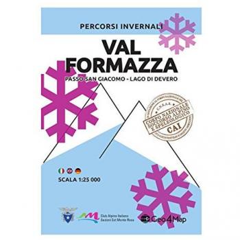 Percorsi invernali val Formazza. Passo San Giacomo, lago di Devero. Scala 1:25.000. Ediz. italiana, inglese e tedesca