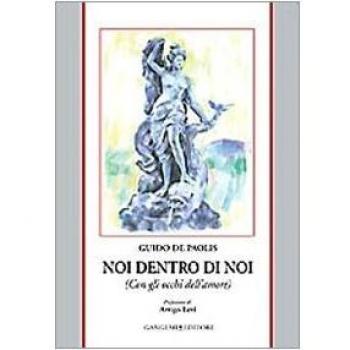 Noi dentro di noi (con gli occhi dell'amore)