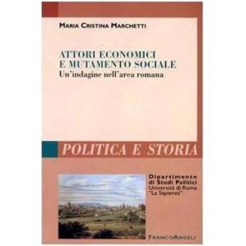 Attori economici e mutamento sociale. Un'indagine nell'area romana