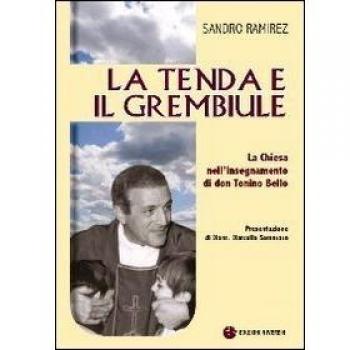 La tenda e il grembiule. La Chiesa nell'insegnamento di don Tonino Bello