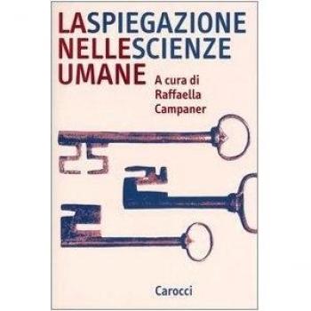 La spiegazione nelle scienze umane