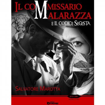 Il commissario Malarazza e il codice Segesta